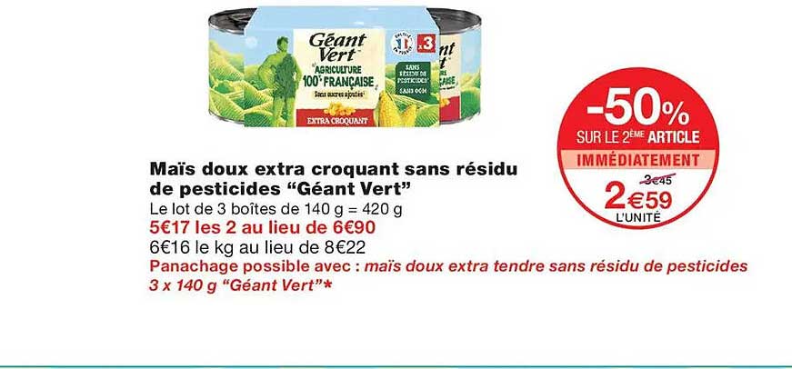 Maïs doux extra croquant sans résidu de pesticides “Géant Vert”