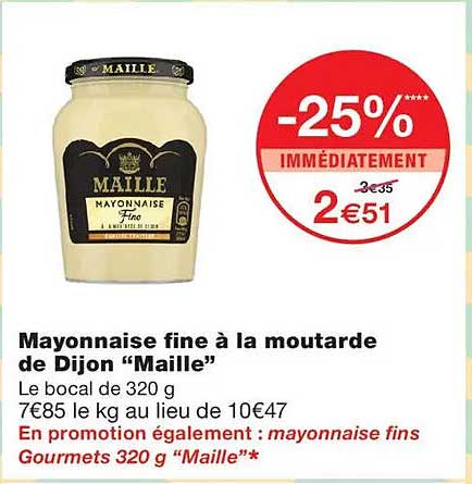 Mayonnaise fine à la moutarde de Dijon “Maille”