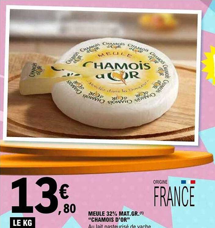 MEULE 32% MAT.GR. « CHAMOIS D’OR »