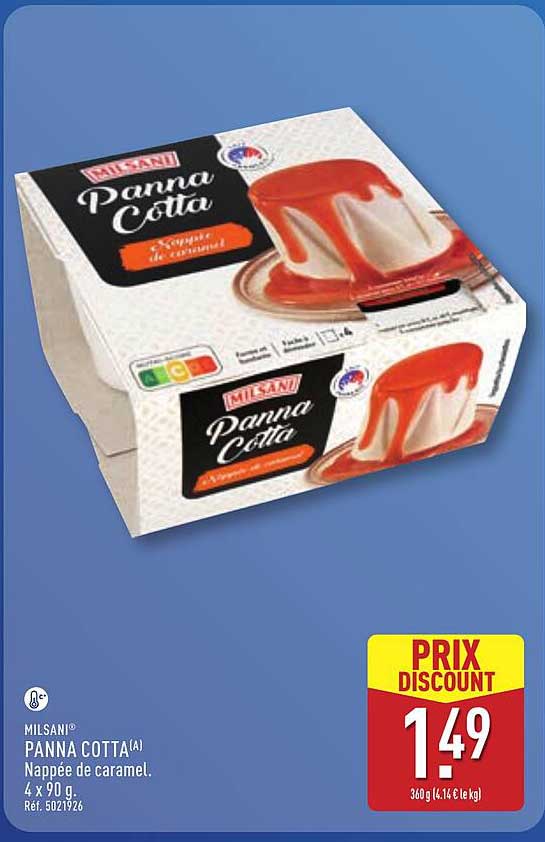 MILSANI PANNA COTTA(A) Nappée de caramel. 4 x 90 g.