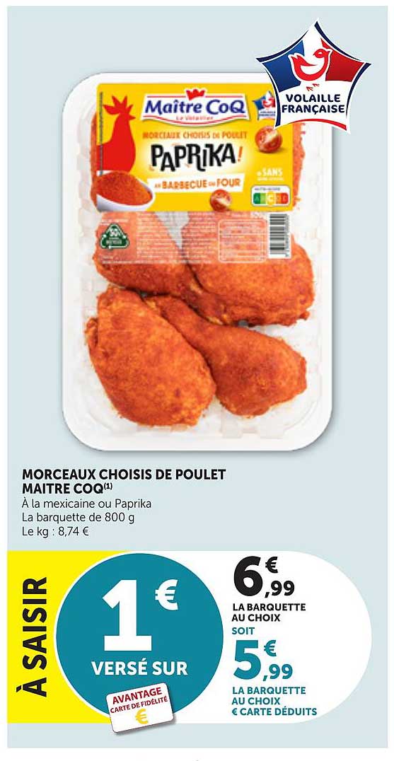 Morceaux choisis de poulet Maître CoQ