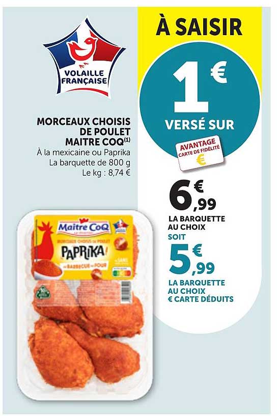 Morceaux choisis de poulet Maître CoQ