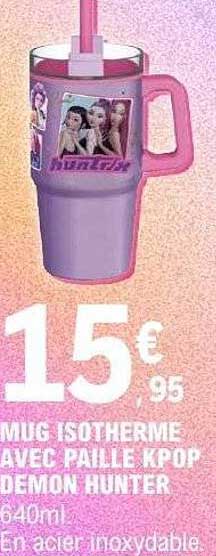 MUG ISOTHERME AVEC PAILLE KPOP DEMON HUNTER