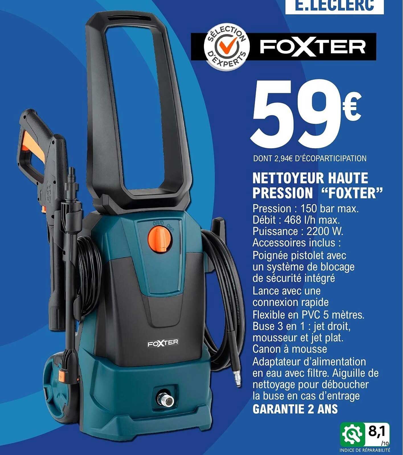 NETTOYEUR HAUTE PRESSION “FOXTER”