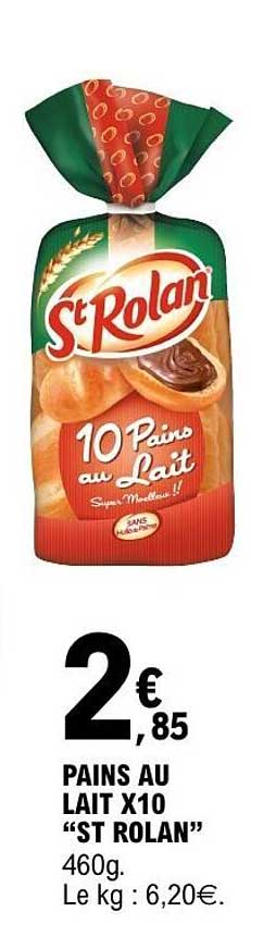 PAINS AU LAIT X10 “ST ROLAN”