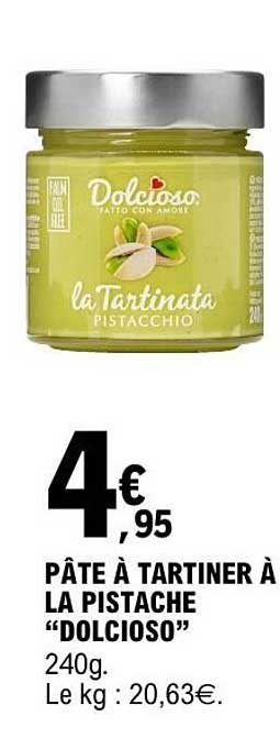 PÂTE À TARTINER À LA PISTACHE “DOLCIOSO”