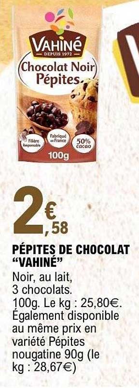 PÉPITES DE CHOCOLAT “VAHINÉ”