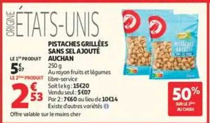 PISTACHES GRILLÉES SANS SEL AJOUTÉ AUCHAN
