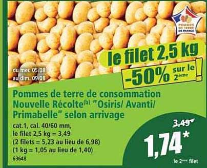 Pommes de terre de consommation Nouvelle Récolte(*) "Osiris/ Avanti/ Primabelle" selon arrivage