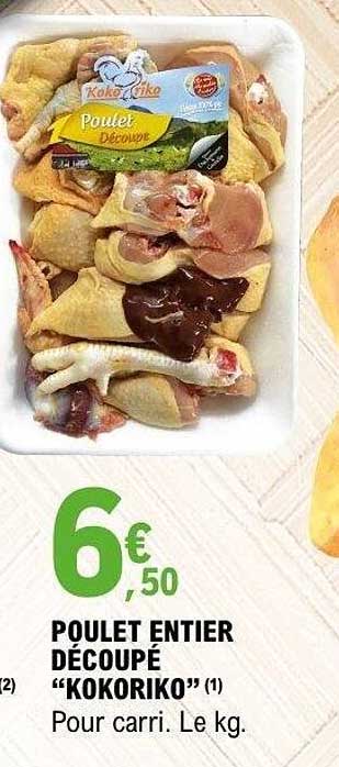 POULET ENTIER DÉCOUPÉ "KOKORIKO"