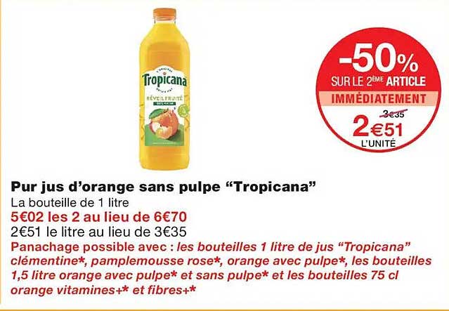 Pur jus d’orange sans pulpe “Tropicana”