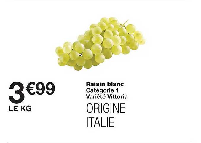Raisin blanc Catégorie 1 Variété Vittoria ORIGINE ITALIE