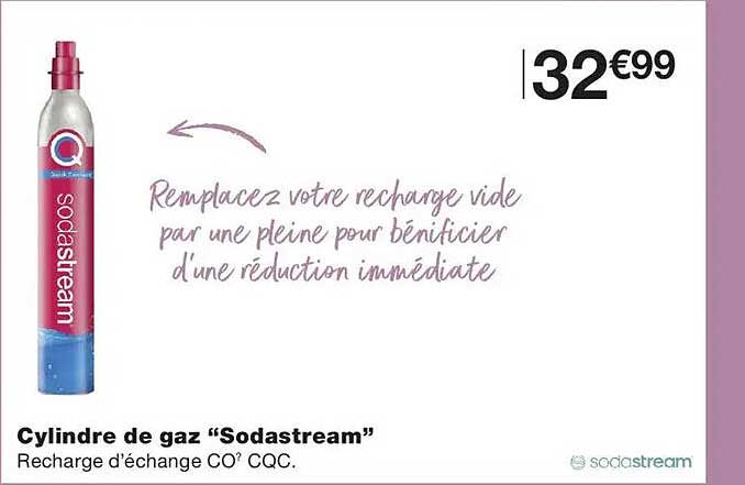 Remplacez votre recharge vide par une pleine pour bénéficier d'une réduction immédiate