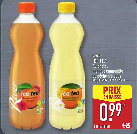 RIVER ICE TEA Au choix : mangue camomille ou pêche hibiscus.