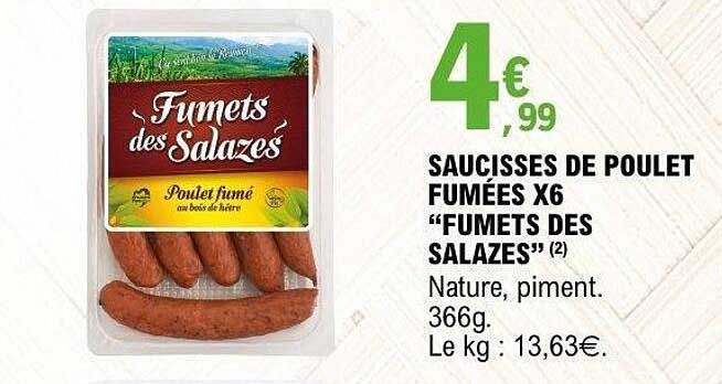 SAUCISSES DE POULET FUMÉES X6 “FUMETS DES SALAZES”