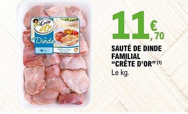SAUTÉ DE DINDE FAMILIAL “CRÊTE D’OR”