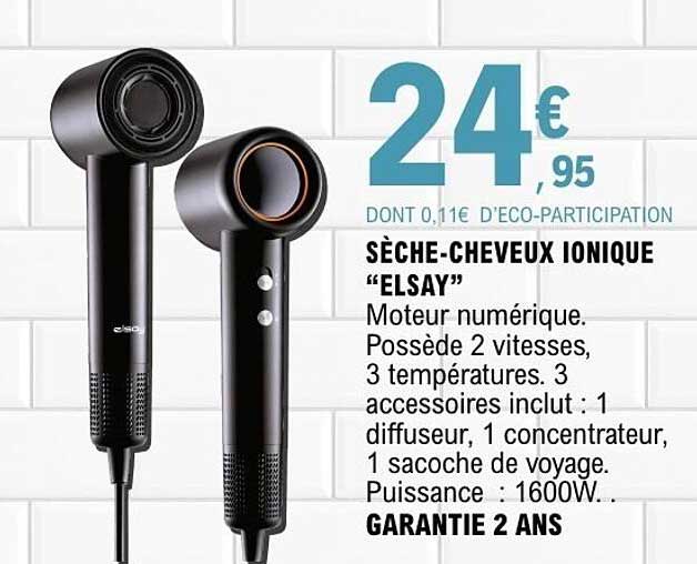 SÈCHE-CHEVEUX IONIQUE “ELSAY”
