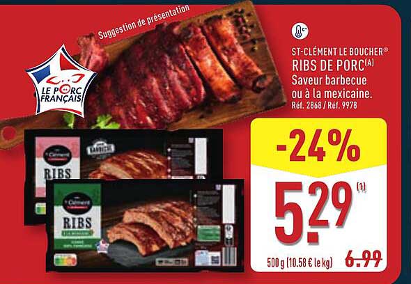 ST-CLÉMENT LE BOUCHER® RIBS DE PORC(4) Saveur barbecue ou à la mexicaine. Réf. 2868 / Réf. 9978
