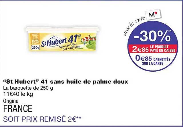“St Hubert” 41 sans huile de palme doux