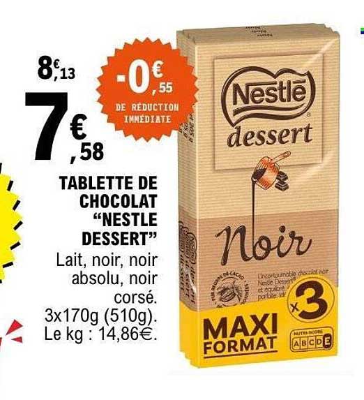 TABLETTE DE CHOCOLAT “NESTLÉ DESSERT”