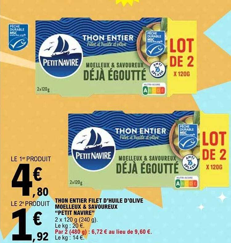 THON ENTIER Filet d'huile d'olive MOELLEUX & SAVOUREUX DÉJÀ ÉGOUTTÉ LOT DE 2 x 120g
