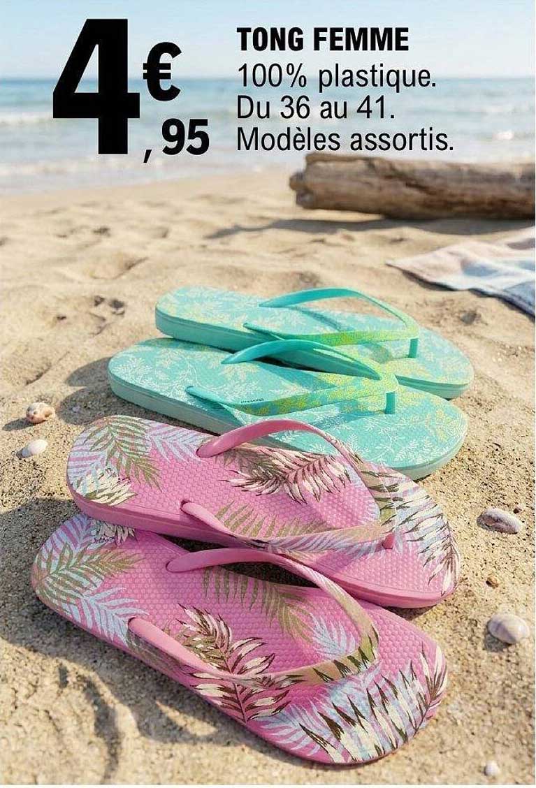 TONG FEMME 100% plastique. Du 36 au 41. Modèles assortis.