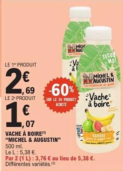 VACHE A BOIRE “MICHEL & AUGUSTIN”