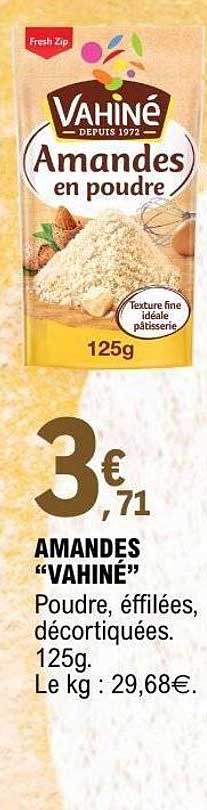 VAHINÉ Amandes en poudre