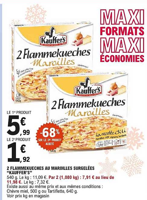 2 Flammekueches au maroilles surgelées “Kauffer’s”