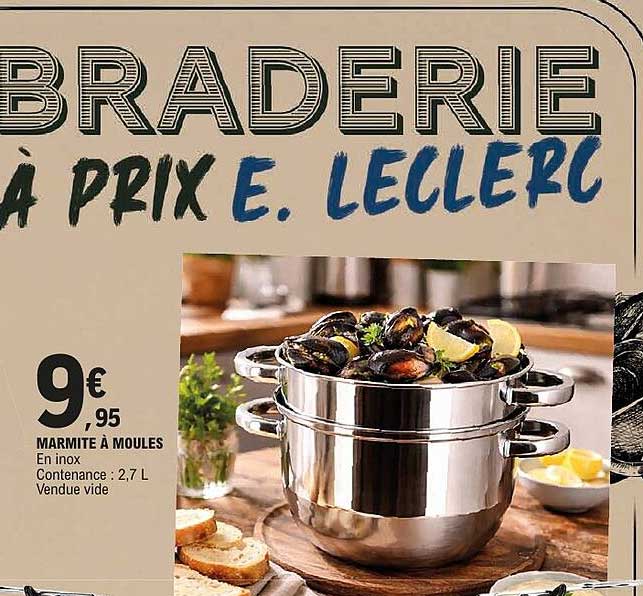 BRADERIE À PRIX E. LECLERC