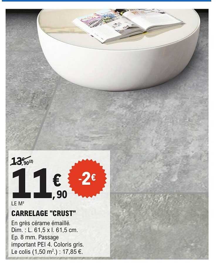 CARRELAGE "CRUST"