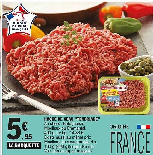 HACHÉ DE VEAU “TENDRIADE”
