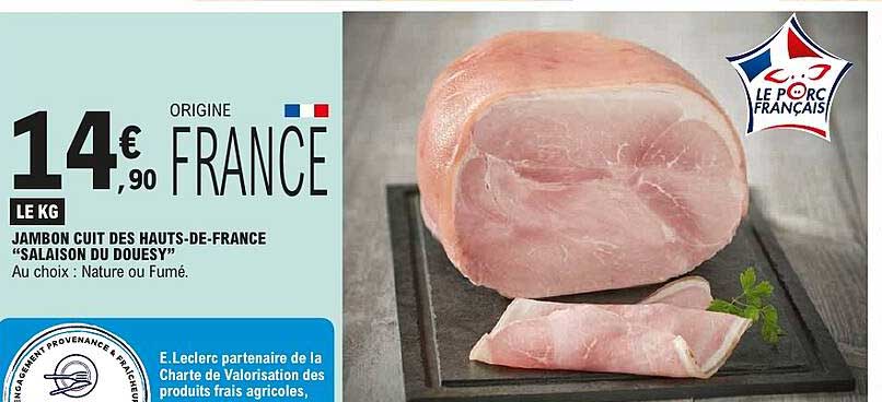 JAMBON CUIT DES HAUTS-DE-FRANCE “SALAISON DU DOUESY”