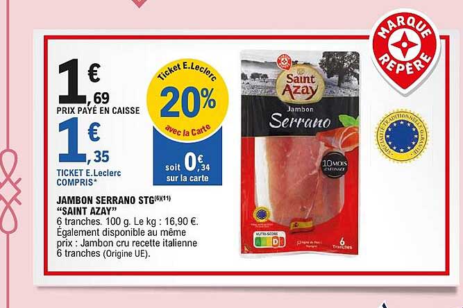 JAMBON SERRANO STG "SAINT AZAY"