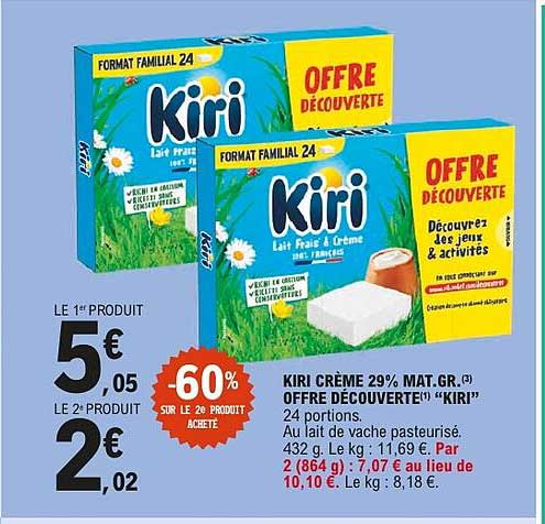 KIRI CRÈME 29% MAT.GR. (3) OFFRE DÉCOUVERTE1* KIRI 24 portions.