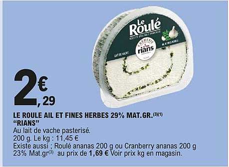 LE ROULE AIL ET FINES HERBES 29% MAT.GR.(3)(1) «RIANS»