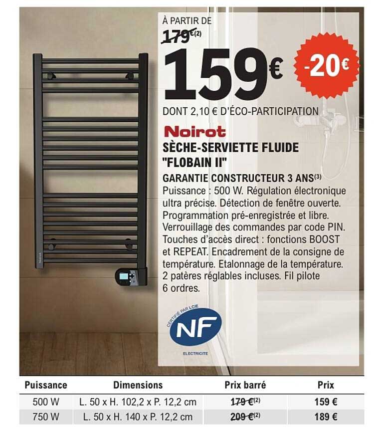 Noirot SÈCHE-SERVIETTE FLUIDE "FLOBAIN II"