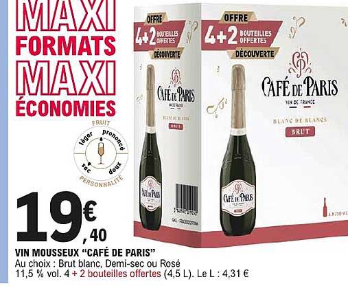 OFFRE 4+2 BOUTEILLES OFFERTES DÉCOUVERTE CAFÉ DE PARIS