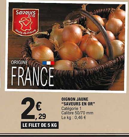 OIGNON JAUNE “SAVEURS EN OR”