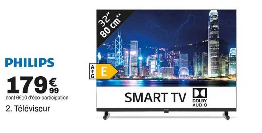 PHILIPS 2. Téléviseur SMART TV Dolby Audio 32" 80 cm