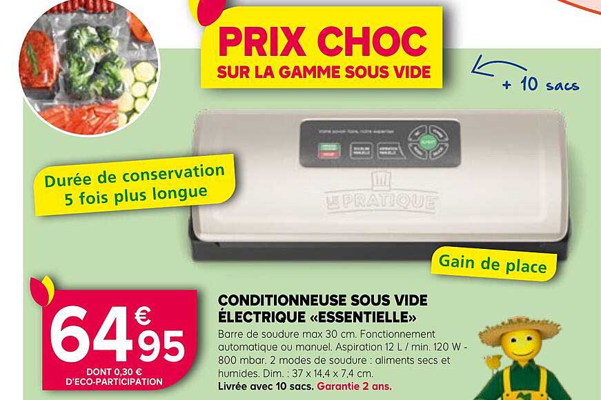 PRIX CHOC SUR LA GAMME SOUS VIDE