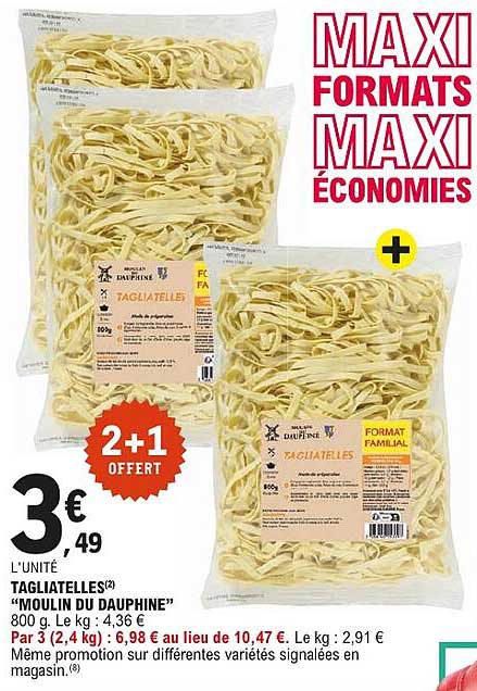 TAGLIATELLES “MOULIN DU DAUPHINE”