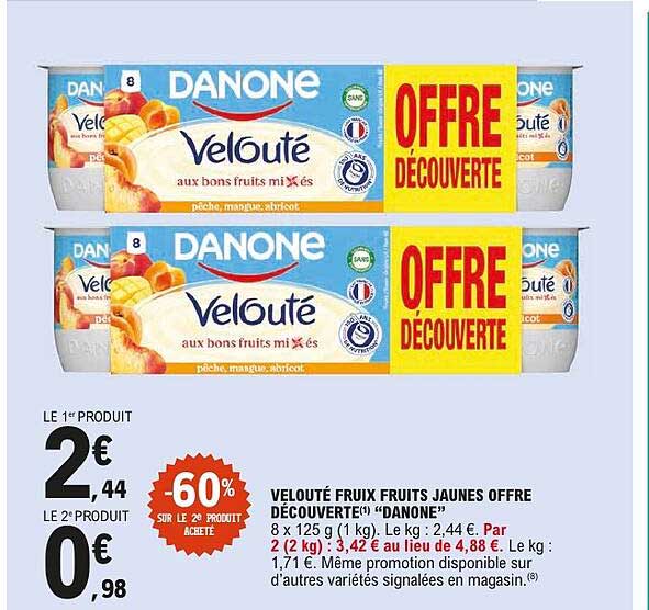 VELOUTÉ FRUITS FRUITS JAUNES OFFRE DÉCOUVERTE(1) "DANONE"