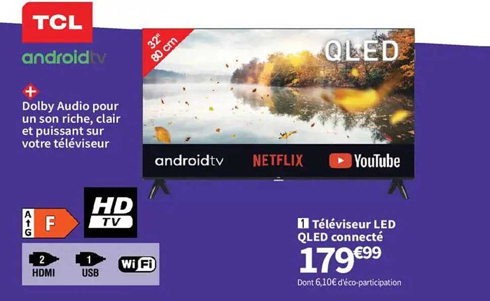 1 Téléviseur LED QLED connecté