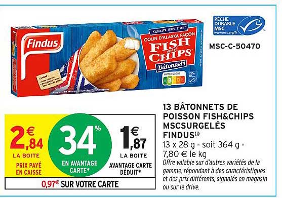 13 BÂTONNETS DE POISSON FISH&CHIPS MSCURGELÉS FINDUS