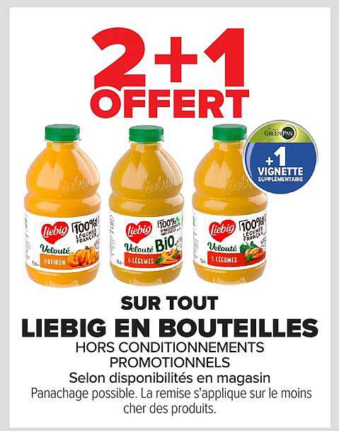 2 + 1 OFFERT SUR TOUT LIEBIG EN BOUTEILLES