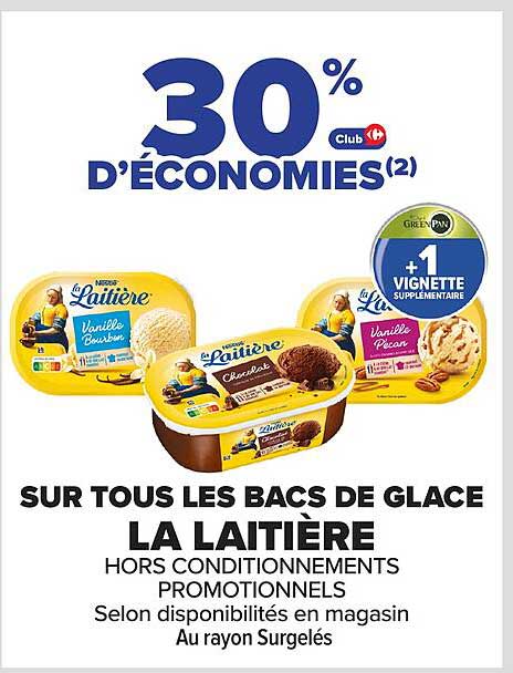 30 % d'économies sur tous les bacs de glace La Laitière