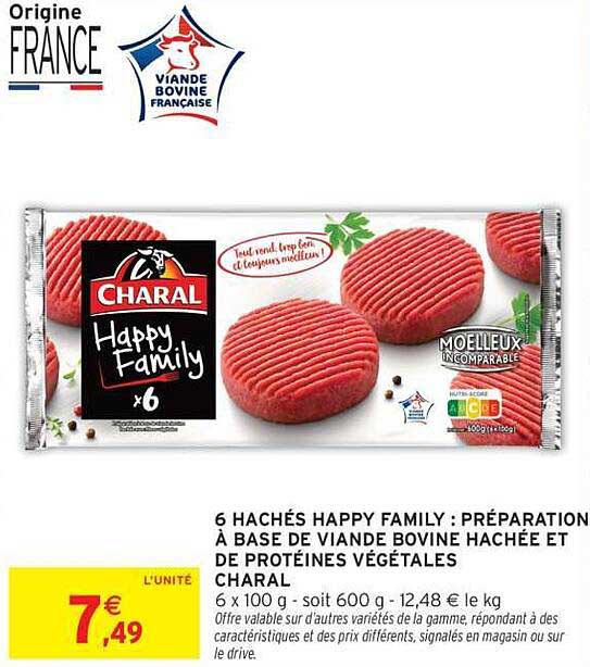 6 HACHÉS HAPPY FAMILY : PRÉPARATION À BASE DE VIANDE BOVINE HACHÉE ET DE PROTÉINES VÉGÉTALES CHARAL