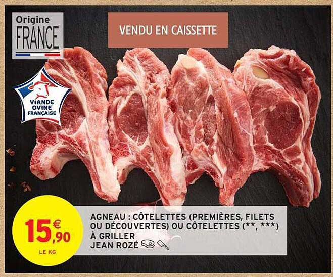 AGNEAU : CÔTELETTES (PREMIÈRES, FILETS OU DÉCOUVERTES) OU CÔTELETTES (** , ***) À GRILLER
