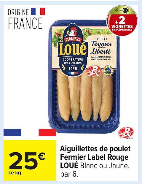 Aiguillettes de poulet Fermier Label Rouge LOUE Blanc ou Jaune, par 6.